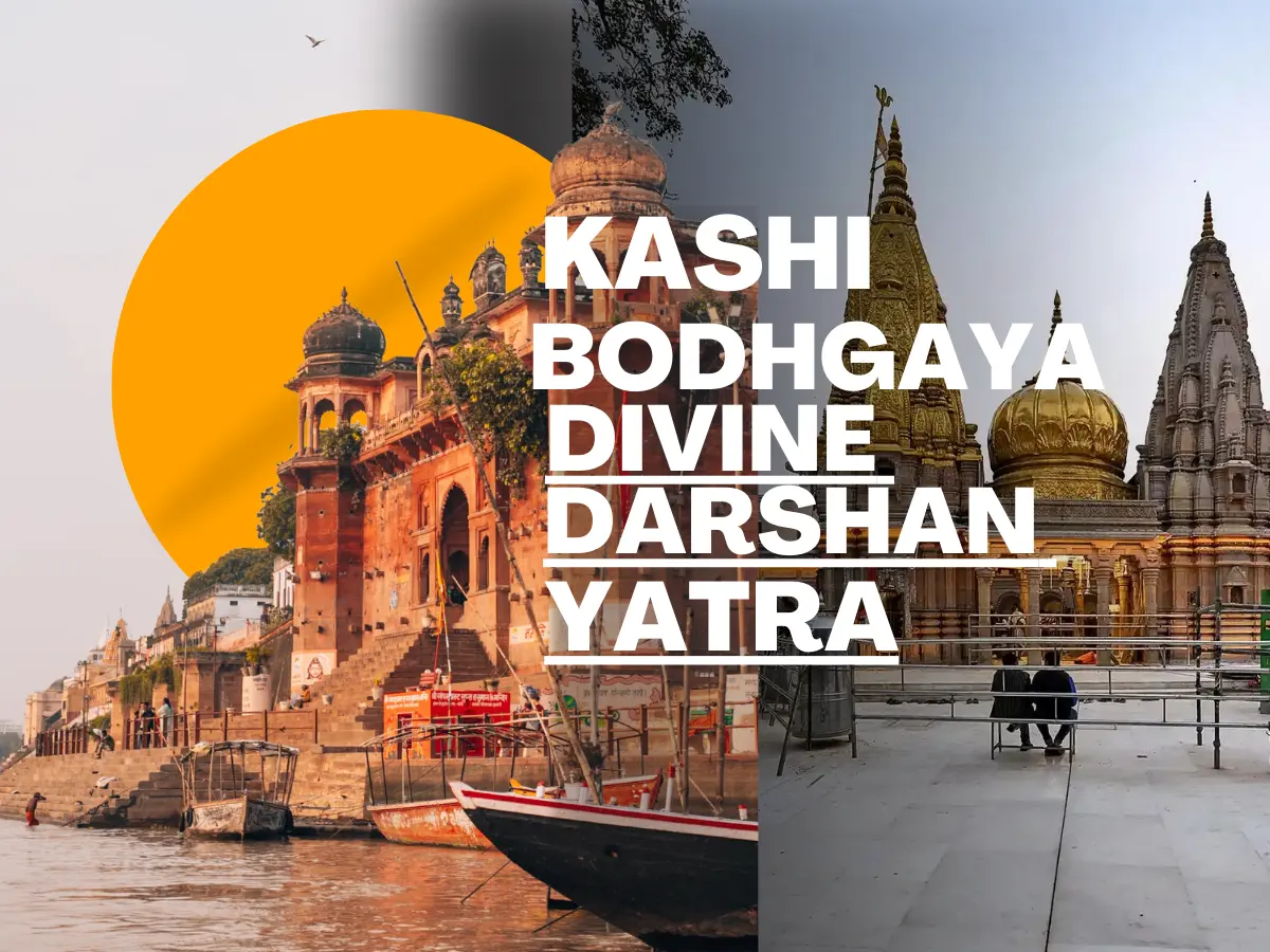 Kashi–Bodhgaya Divine Darshan Yatra